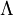 displaystyle Lambda