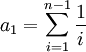 a_1 = \sum_{i=1}^{n-1} \frac{1}{i}