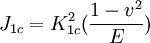 J_{1c} = K_{1c}^2(\frac{1-v^2}{E})