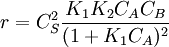 r=C_S^2 \frac{K_1K_2C_AC_B}{(1+K_1C_A)^2}