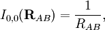I_{0,0}(\mathbf{R}_{AB}) = \frac{1}{R_{AB}},