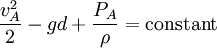 {v_A^2 \over 2}-gd+{P_A \over \rho}=\mathrm{constant}