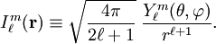 I^m_{\ell}(\mathbf{r}) \equiv \sqrt{\frac{4\pi}{2\ell+1}} \; \frac{ Y^m_{\ell}(\theta,\varphi)}{r^{\ell+1}} .