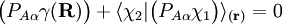 \big(P_{A\alpha}\gamma(\mathbf{R})\big)+ \langle\chi_2|\big(P_{A\alpha} \chi_1\big) \rangle_{(\mathbf{r})} = 0