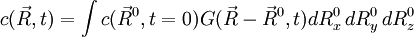 c(\vec R, t) = \int c(\vec R^0,t=0) G(\vec R - \vec R^0,t) dR_x^0\,dR_y^0\,dR_z^0