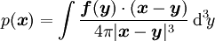 p(\boldsymbol{x}) = \int \frac{\boldsymbol{f}(\boldsymbol{y})\cdot(\boldsymbol{x}-\boldsymbol{y})}{4 \pi |\boldsymbol{x}-\boldsymbol{y}|^3} \, \mathrm{d}^3\!y