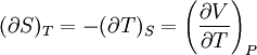 (\partial S)_T=-(\partial T)_S=\left(\frac{\partial V}{\partial T}\right)_P