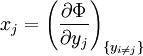 x_j=\left(\frac{\partial \Phi}{\partial y_j}\right)_{\{y_{i\ne j}\}}