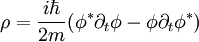 \rho = \frac{i\hbar}{2m}(\phi^*\partial_t\phi - \phi\partial_t\phi^*)