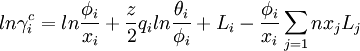 ln \gamma_i^c = ln \frac{\phi_i}{x_i} + \frac{z}{2} q_i ln\frac{\theta_i}{\phi_i} + L_i - \frac{\phi_i}{x_i}\displaystyle\sum_{j=1}{n} x_j L_j