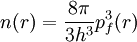 n(r)=\frac{8\pi}{3h^3}p_f^3(r)