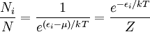 \frac{N_i}{N} = \frac {1} {e^{(\epsilon_i-\mu)/kT}}= \frac{e^{-\epsilon_i/kT}}{Z}