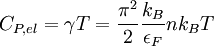 C_{P, el} = \gamma T = \frac{\pi^2}{2}\frac{k_B}{\epsilon_F}nk_BT