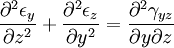 \frac{\partial^2 \epsilon_y}{\partial z^2} + \frac{\partial^2 \epsilon_z}{\partial y^2} = \frac{\partial^2 \gamma_{yz}}{\partial y \partial z}
