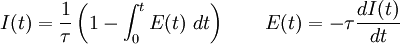 I(t) = \frac{1}{\tau}\left(1-\int_0^t E(t)\ dt\right) \qquad E(t) = -\tau \frac{dI(t)}{dt}