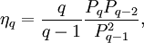 \eta_q = \frac{q}{q-1}\frac{P_q P_{q-2}} {P_{q-1}^2},
