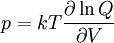 p = kT \frac{\partial \ln Q}{\partial V}