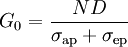 ~ G_0=\frac{ND}{\sigma_{\rm ap}+\sigma_{\rm ep}}~