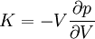 K=-V\frac{\partial p}{\partial V}