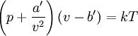 \left(p + \frac{a'}{v^2}\right)\left(v-b'\right) = kT