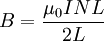 B = \frac{\mu_0 INL}{2L}