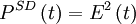 P^{SD}\left(t \right )=E^2\left(t \right )