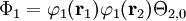 \Phi_1 = \varphi_1(\mathbf{r}_1)\varphi_1(\mathbf{r}_2)\Theta_{2,0}