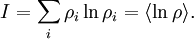 I = \sum_i \rho_i \ln\rho_i = \langle \ln \rho \rangle.