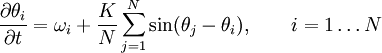 \frac{\partial \theta_i}{\partial t} = \omega_i + \frac{K}{N} \sum_{j=1}^{N} \sin(\theta_j - \theta_i), \qquad i = 1 \ldots N