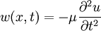 w(x, t) = -\mu \frac{\partial^2 u}{\partial t^2}\,