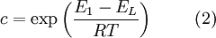 c = \exp\left(\frac{E_1 - E_L}{RT}\right) \ \ \ \ \ \ \ (2)