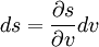 d s = \frac{\partial s}{\partial v} d v