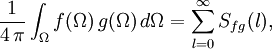 \frac{1}{4 \, \pi} \int_\Omega  f(\Omega) \, g(\Omega) \, d\Omega = \sum_{l=0}^\infty S_{fg}(l),