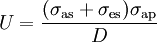 ~U=\frac{(\sigma_{\rm as}+\sigma_{\rm es})\sigma_{\rm ap}}{D}~