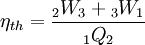 \eta _{th}  = \frac{{{}_2W_3  + {}_3W_1 }} {{{}_1Q_2 }}