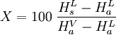 X = 100\;\frac{H_s^L - H_a^L}{H_a^V - H_a^L}