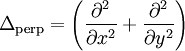 ~\Delta_{\rm perp}=\left( \frac{\partial ^2}{\partial x^2}+ \frac{\partial ^2}{\partial y^2} \right) ~