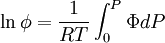 \ln \phi  = \frac{1} {{RT}}\int_0^P {\Phi dP}