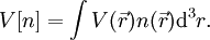 V[n] = \int V(\vec r) n(\vec r){\rm d}^3r.