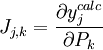 J_{j,k}=\frac{\partial y_j^{calc}}{\partial P_k}