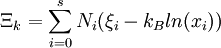 \Xi_k = \sum_{i=0}^s N_i (\xi_i - k_B ln (x_i))