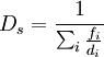 D_{s} = \frac{1}{\sum_{i} \frac{f_{i}}{d_{i}}}