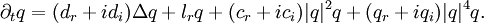 \partial_t q = (d_r+ i d_i) \Delta q + l_r q + (c_r + i c_i)|q|^2 q + (q_r + i q_i) |q|^4 q.