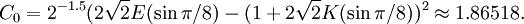 C_0 = 2^{-1.5} (2 \sqrt{2} E ( \sin \pi / 8  ) - (1 + 2 \sqrt{2} K ( \sin \pi / 8  ) )^2 \approx 1.86518.