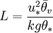 L = \frac{u^2_*\bar\theta_v}{kg\theta_*}