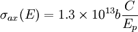 \sigma_{ax}(E)=1.3\times10^{13}b\frac{C}{E_p}