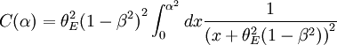 C(\alpha)=\theta_E^2{(1-\beta^2)}^2\int_0^{\alpha^2}dx\frac{1}{{(x+\theta_E^2(1-\beta^2))}^2}