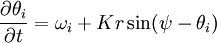 \frac{\partial \theta_i}{\partial t} = \omega_i + K r \sin(\psi-\theta_i)
