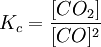 K_c=\frac{[CO_2]} {[CO]^2}