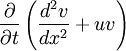 \frac{\partial}{\partial t}\left(\frac{d^{2}v}{dx^{2}}+uv\right)